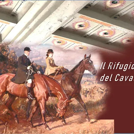 Il Rifugio Del Cavaliere *
